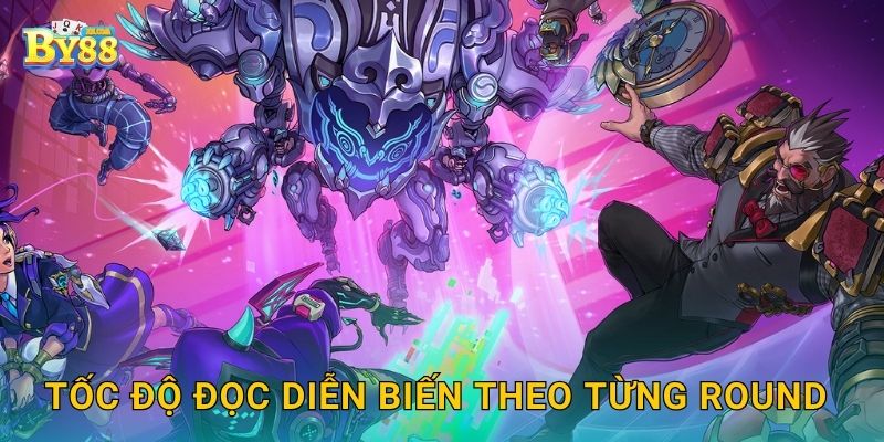 Tốc độ đọc diễn biến theo từng round