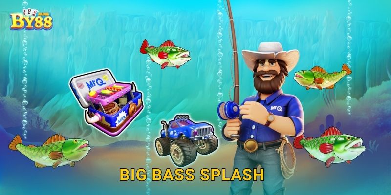Big Bass Splash sôi nổi – Săn thưởng đậm tại by88 16 Big Bass Splash sôi nổi – Săn thưởng đậm tại by88
