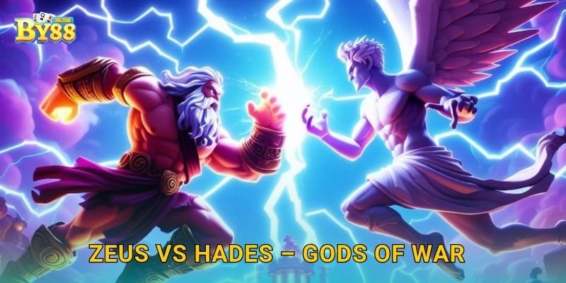 Zeus vs Hades – Gods of War mở khóa giá trị giải thưởng ở by88 13 Zeus vs Hades – Gods of War mở khóa giá trị giải thưởng ở by88