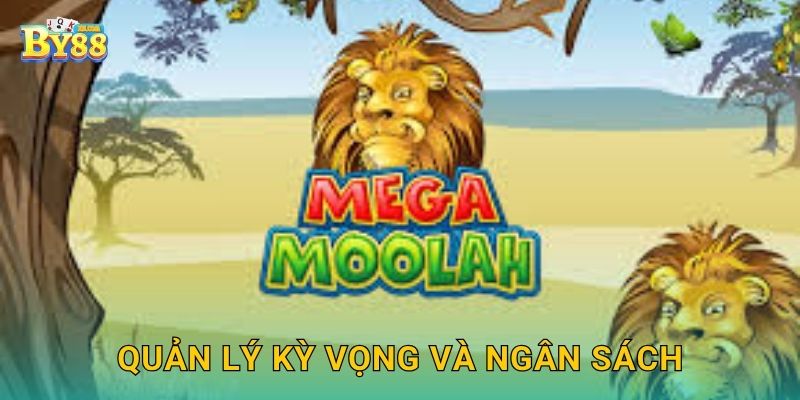 Mega Moolah biểu tượng jackpot – lợi thế tại sinh thái by88 3 Quản lý kỳ vọng và ngân sách